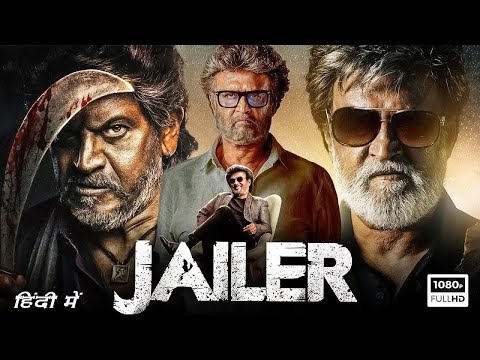 Jailer ( 2023) HD Hindi Dubbed Action Movie 2022 | Rajnikant,Shiva Rajkumar | New South Indian Movie