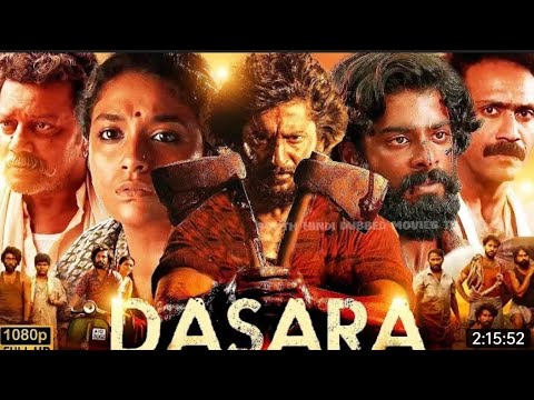 South Indian movies dubbed in Hindi full Movie 2022 New | Dasara 2023 full movie Hindi