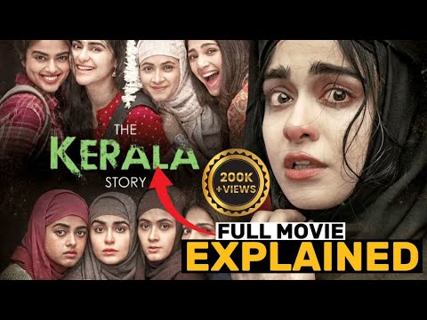 The Kerala Story (2023) Movie Explained in Hindi | Adah Sharma | Sudipto Sen