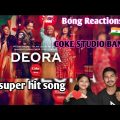 Indian Recation On | Deora | Coke Studio Bangla | Season 2 | Pritom Hasan X Palakar X Ghaashphoring