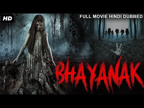 BHAYANAK – Superhit Hindi Dubbed Full Horror Movie | Horror Movies In Hindi | South Action Movie
