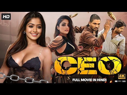 CEO (2023) South Indian Movie Dubbed In Hindi Full | South Actress Beauty Queen Rakul