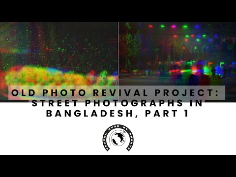 Old Photo Revival Project: Street Photographs in Bangladesh, Part I