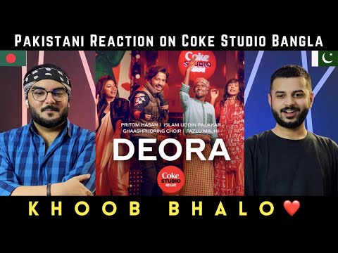 Deora Song Pakistani REACTION! | Coke Studio Bangla | Season 2 | Pritom Hasan x Palakar