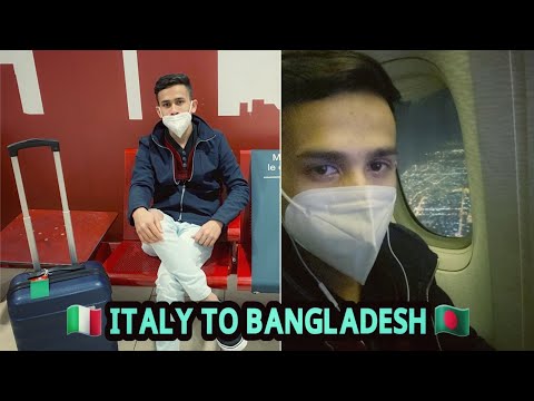 Italy To Bangladesh 🇮🇹🇧🇩 || Travel Vlog || Rakibul Hasan
