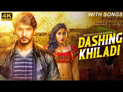 Regina Cassandra's DASHING KHILADI (4K) New South Movie Hindi Dubbed Full | South New Movie in Hindi