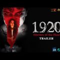 1920 Horrors of the Heart – Official Trailer | Mahesh B, Anand P, Vikram B, Avika G, Krishna B