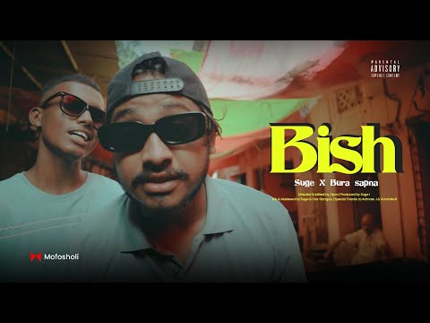 BISH | SUGE  X BURA SAPNA  | MOFOSHOLI |  OFFICIAL MUSIC VIDEO | 2023| Bangla Rap.