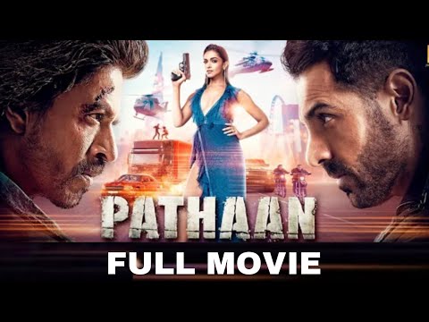 Pathaan | FULL MOVIE| Shah Rukh Khan | Deepika Padukone | John Abraham | new bollywood 2023 movie