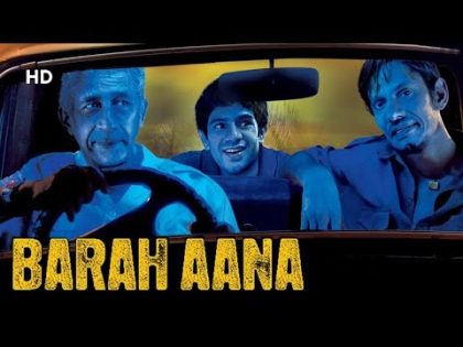 Barah Aana {HD} – Naseeruddin Shah – Vijay Raaz – Hindi Full Movie