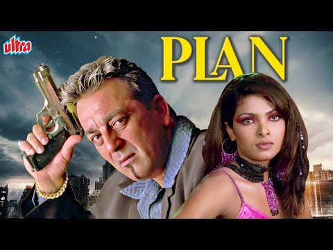 Plan Full Movie – प्लान (2004) – Sanjay Dutt – Priyanka Chopra – Sameera Reddy – Bollywood Action