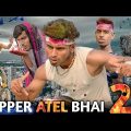 REPPER ATEL BHAI ( 2 ) | Bangla Funny Video | Khairul_1_Star _It's Khairul