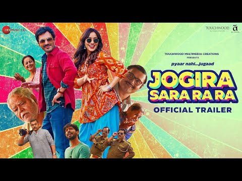 Jogira Sara Ra Ra – Official Trailer | Nawazuddin Siddiqui & Neha Sharma | Kushan Nandy