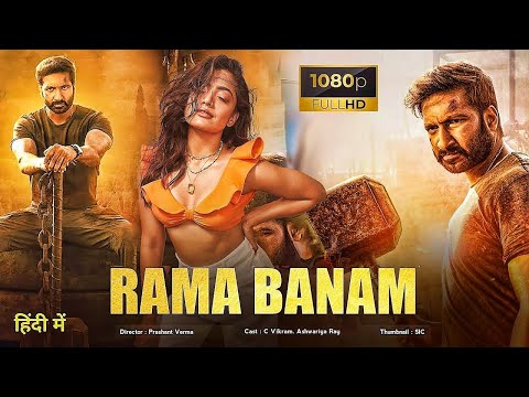 Rama Banam Full Movie In Hindi Dubbed 2023 | Gopichand, Rashmika | New Released South Indian movie