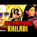 New Movie 2023 | International Khiladi | Akshay Kumar | Twinkle Khanna | Full Bollywood Movie