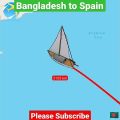 Journey from Bangladesh to Spain by Ship. #vlog #map #journey #travel #bangladesh #spain #ship