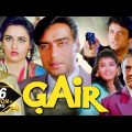 GAIR (Full Movie) | Blockbuster Action Movie | Ajay Devgn, Raveena Tandon, Amrish Puri