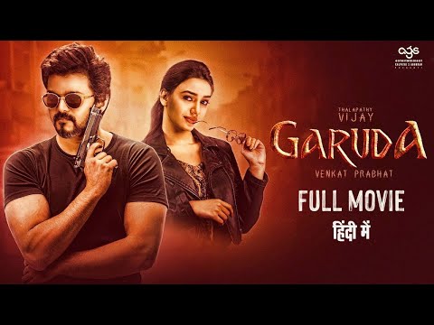 Garuda New 2023 Released Full Hindi Dubbed Action Movie | Thalapathy Vijay New South Movie 2023