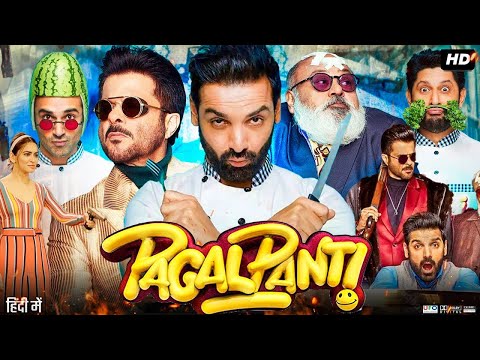 Hindi Comedy Movie 2023 Pagalpanti | John Abraham | Hindi Bollywood Movie | Comedy full movie