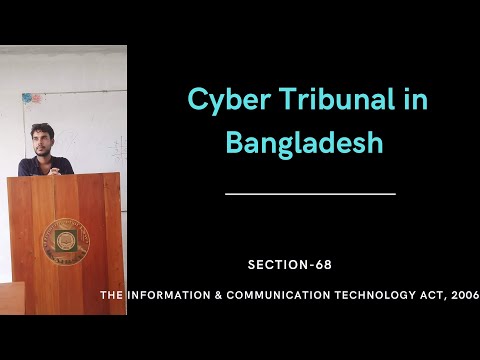 sec 68 ICT Act 2006, cyber tribunal in bangladesh