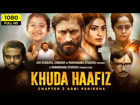 Khuda Haafiz: Chapter 2 | Vidyut Jammwal | Latest Full Hd Action Movie 2023 | New Hindi Film