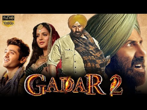 Gadar 2 Full Movie 2023 | Sunny Deol | Ameesha Patel | Latest Movies 2023