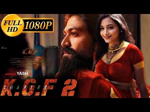 K.G.F 2 (HD Quality) Hindi Dubbed Full Movie Yash | Sanjay Dutt | Srinidhi Shetty | imrul587