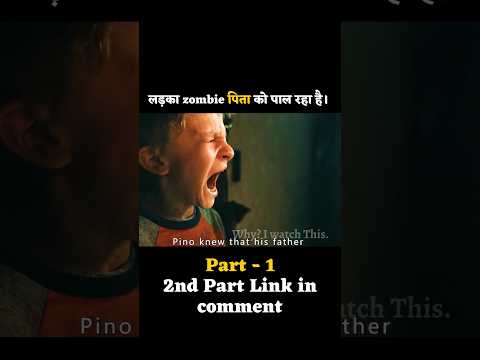 लड़का zombie पिता को पाल रहा है। Zombie Movie Antlers Explained in Hindi #whyiwatchthis #shorts