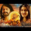 Adipurush New 2023 Released Full Hindi Dubbed Action Movie | Prabhas, Kriti,Saif Ali New South Movie