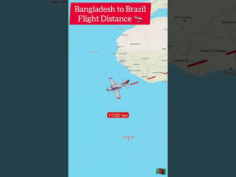 Bangladesh to Brazil Flight Travel Distance #flighttravel #travel #bangladesh #brazil #shorts