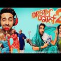 Dream girl 2 | comedy movie | Ayushman | Nusrat