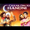 Chaar Din Ki Chandani Full Comedy Movie | Tusshar Kapoor, Kulraj Randhawa, Anupam Kher, Johnny Lever
