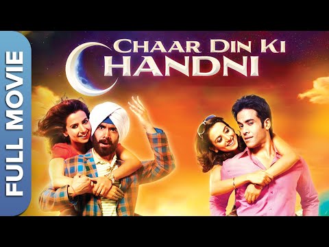 Chaar Din Ki Chandani Full Comedy Movie | Tusshar Kapoor, Kulraj Randhawa, Anupam Kher, Johnny Lever