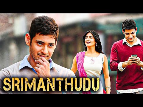 Srimanthudu Full Movie in Hindi Dubbed HD 2023 | Mahesh Babu | Shruti Haasan | Jagapathi Babu