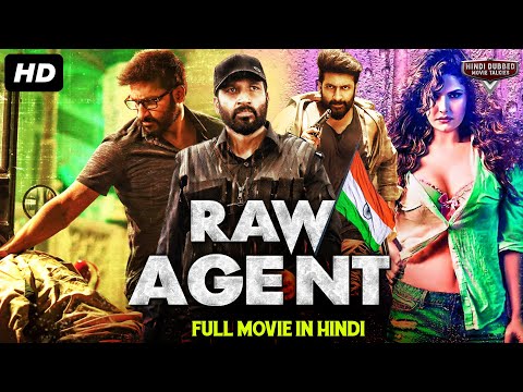 RAW AGENT – South Indian Movies Dubbed In Hindi Full Movie | Gopichand, Zareen Khan, Mehreen Pirzada