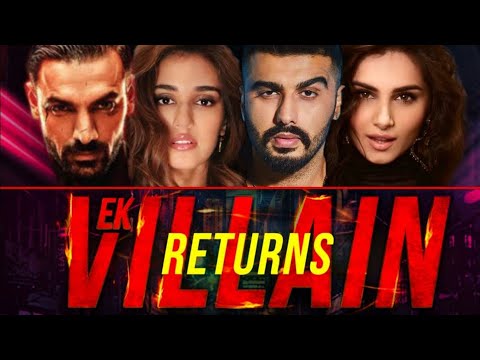 Ek Villain Returns Full HINDI Movie 2023 | Hindi Action Film John Abraham, Arjun Kapoor, Disha