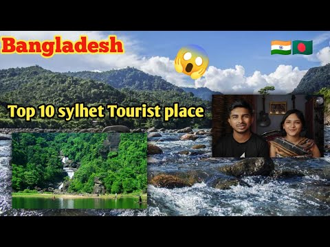 Indian Reaction On | সিলেট এর সেরা ১০টি দর্শনীয় স্থান | Sylhet Bangladesh Tourist place