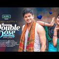 Double Dose | ডাবল ডোজ | Eid natok | Niloy Alamgir | Heme | Preety Dutta | Bangla new natok 2023
