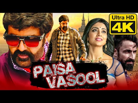 Paisa Vasool – पैसा वसूल (4K ULTRA HD) Action Hindi Dubbed Full Movie | Balakrishna, Shriya Saran