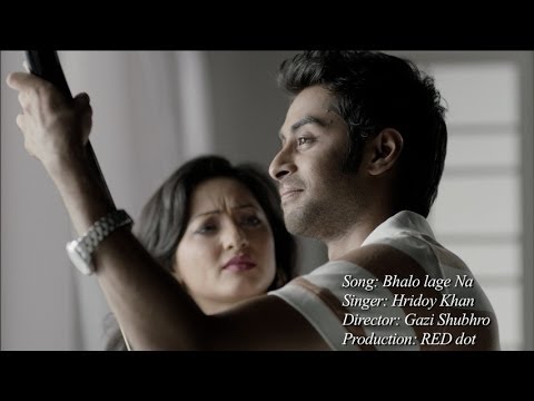 Hridoy Khan – Bhalo Lage Na (Official Video)