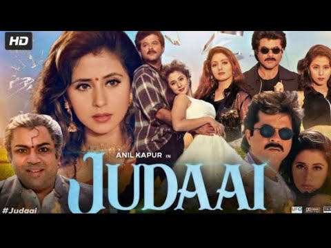 Judaai Full Movie Hindi Anil Kapoor 1997 | Judaai Full Movie 1997