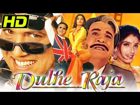 Dulhe Raja (HD) (1998) – Bollywood Superhit Hindi Movie | Govinda, Raveena Tandon, Kader Khan