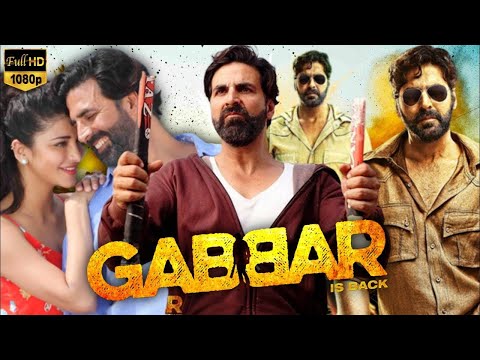 Akshay Kumar Action Blockbuster Movie | Gabbar Is Back Full Movie HD | Akshay Kumar | Shruti Haasan