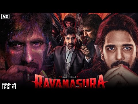 Ravi Teja Ravanasura Full Movie Hindi Dubbed Movie | Latest South Hindi Dubbed Full Hindi Movie