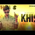 XS SHAHADAT – KHIS (Official Music Video) || New Bangla Rap Song 2023