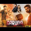 GARUDAA 2023 Full Movie In Hindi | Gopichand Mass Action Hindi Dubbed Movies 2023 #southdubbedmovies