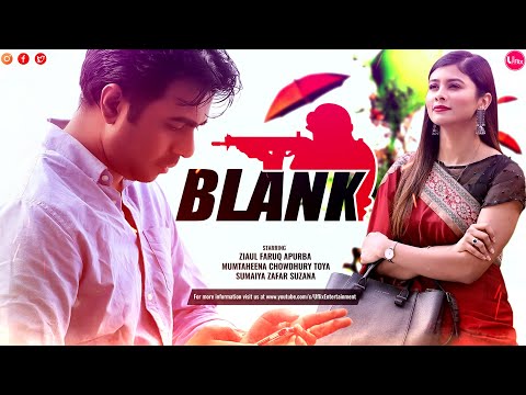 Bangla Natok 2023 | Blank | ব্ল্যাঙ্ক | Apurba | Mumtaheena Toya | Full Drama |  Uflix Entertainment