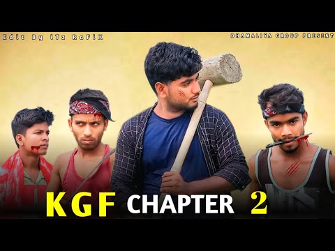 KGF CHAPTER 2 | LOCAL ACTION | BANGLA FUNNY VIDEO | DHAMALIYA GROUP
