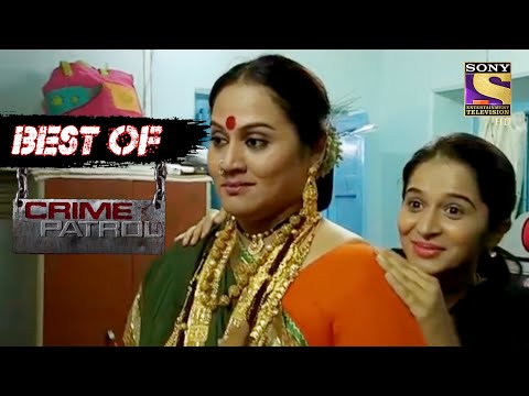 Best Of Crime Patrol – The Gold Woman – Full Episode