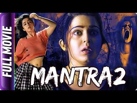 Mantra 2 – Hindi Horror Movie – Charmme Kaur, Chethan Cheenu